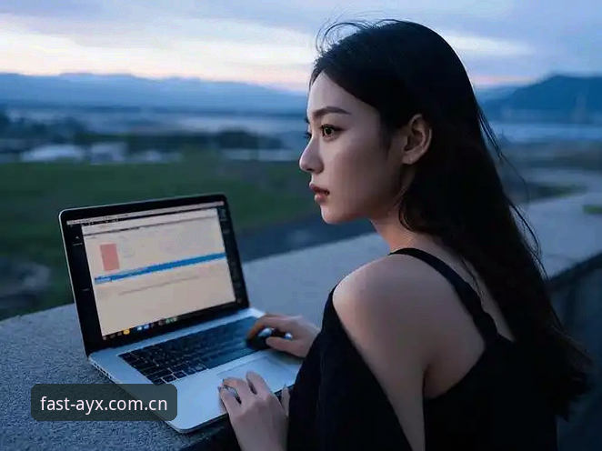 AYX在线登录 AYX官方网站深度评测:从登录到娱乐的全链路体验报告
